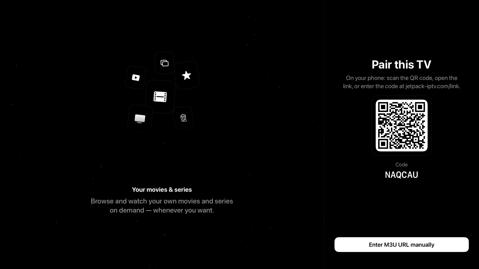 Jetpack IPTV TV pairing start screen